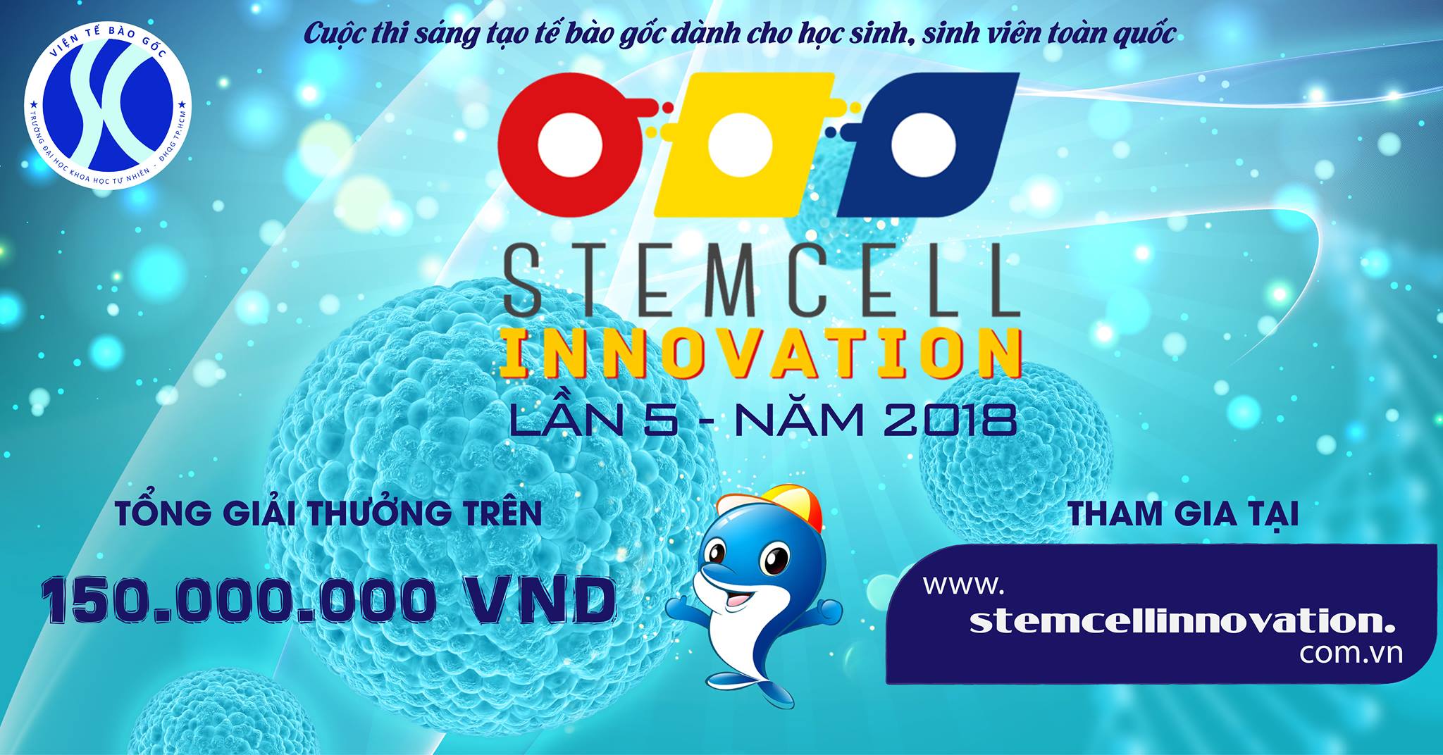 Chỉ còn 4 ngày nữa- khai mạc cuộc thi Stem Cell Innovation 2018 vòng loại offline